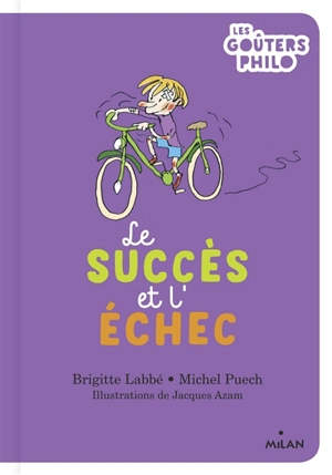 Le succès et l'échec - Brigitte Labbé