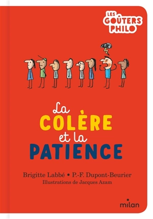 La colère et la patience - Brigitte Labbé