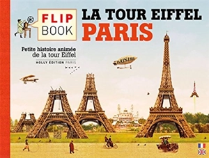 Le flip book de la tour Eiffel, Paris - Olivier Gautier