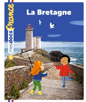 La Bretagne - Lucie de  La Héronnière