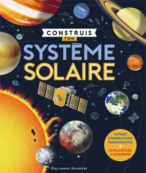 Construis ton Système solaire - Christopher Oxlade