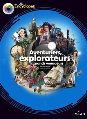 Aventuriers, explorateurs et grands voyageurs - Richard Beugné