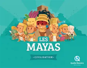 Les Mayas - Patricia Crété