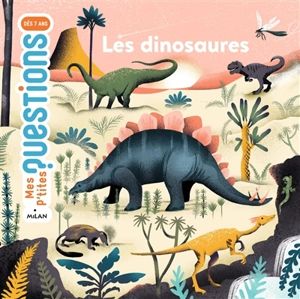 Les dinosaures - Pascale Hédelin