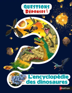 L'encyclopédie des dinosaures - Nicholas St. Fleur
