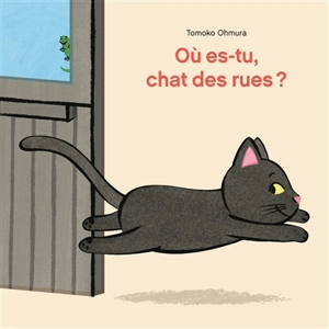 Où es-tu, chat des rues ? - Tomoko Ohmura