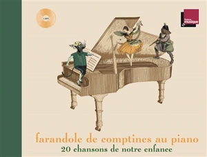 Farandole de comptines au piano : 20 chansons de notre enfance - Marianne Vourch