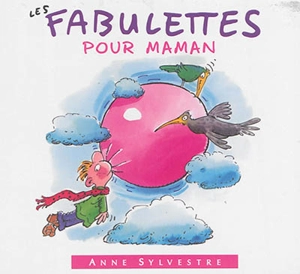 Les fabulettes pour Maman - Anne Sylvestre