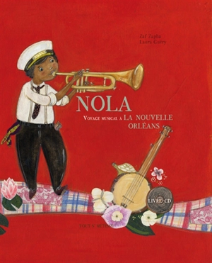 Nola : voyage musical à La Nouvelle-Orléans - Zaf Zapha
