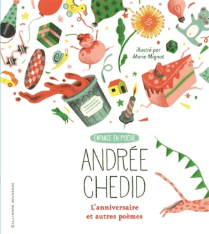 L'anniversaire : et autres poèmes - Andrée Chedid