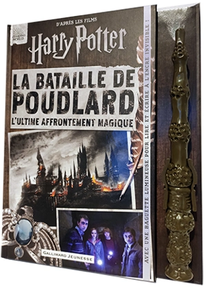 La bataille de Poudlard : l'ultime affrontement magique : d'après les films Harry Potter