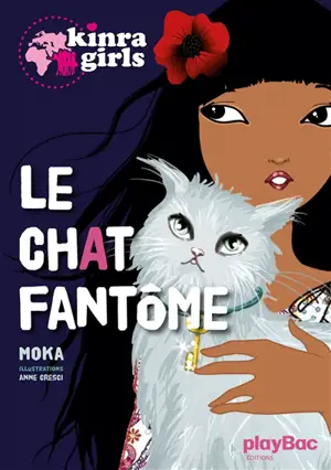 Kinra girls. Vol. 2. Le chat fantôme - Moka