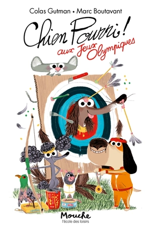 Chien Pourri aux jeux Olympiques - Colas Gutman