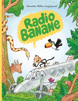 Radio banane - Clémentine Mélois