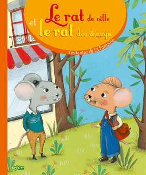 Le rat de ville et le rat des champs - Jean de La Fontaine