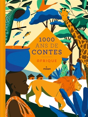 1.000 ans de contes : Afrique - Souleymane Mbodj