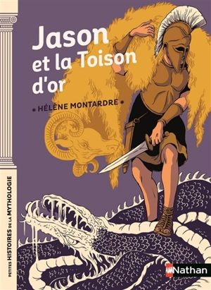 Jason et la Toison d'or - Hélène Montardre