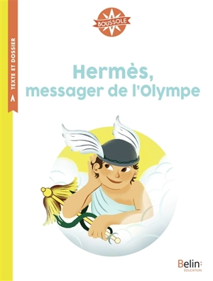 Hermès, messager de l'Olympe - Viviane Koenig