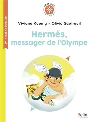 Hermès, messager de l'Olympe - Viviane Koenig