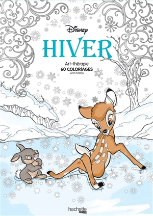 Hiver : art-thérapie : 60 coloriages anti-stress - Walt Disney company