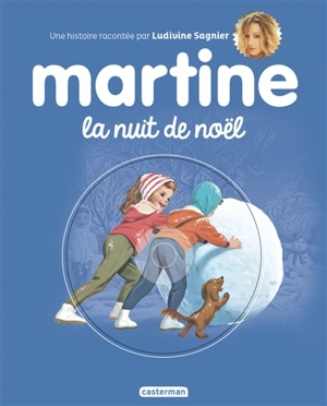 Martine, la nuit de Noël - Gilbert Delahaye