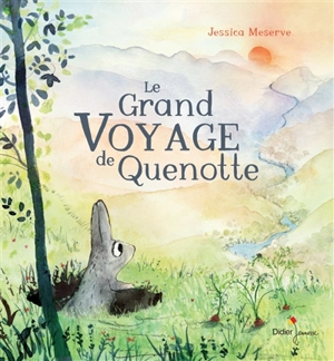 Le grand voyage de Quenotte - Jessica Meserve