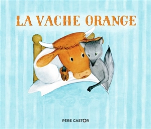 La vache orange - Lucile Butel