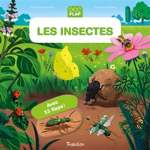 Les insectes - Sophie Dussaussois