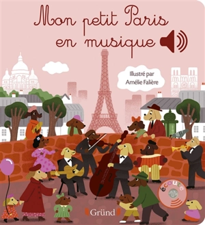 Mon petit Paris en musique - Emilie Collet