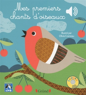 Mes premiers chants d'oiseaux - Ligue pour la protection des oiseaux (France)