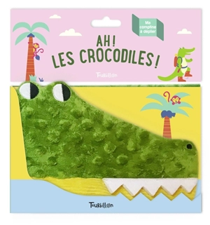 Ah ! Les crocodiles ! - Lisa Sanchis
