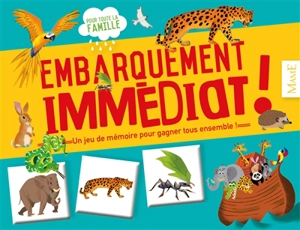 Embarquement immédiat ! : un jeu de mémoire pour gagner ensemble - Sophie de Mullenheim