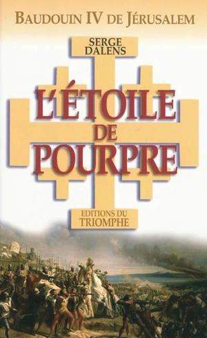 L'étoile de pourpre - Serge Dalens