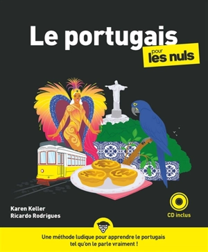 Le portugais pour les nuls - Karen Keller