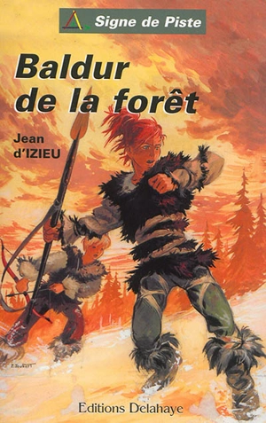 Baldur dans la forêt - Jean d' Izieu
