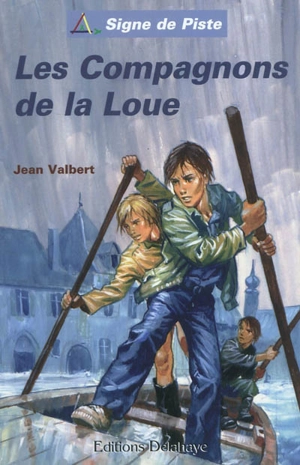 Les Compagnons de la Loue - Jean Valbert