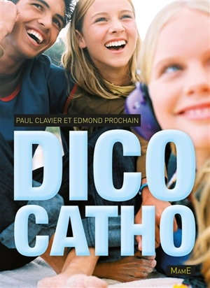 Dico catho - Paul Clavier