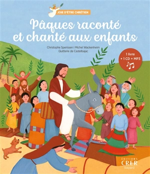 Pâques raconté et chanté aux enfants - Christophe Sperissen