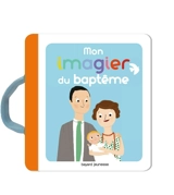 Mon imagier du baptême - Anne-Sophie Du Bouëtiez