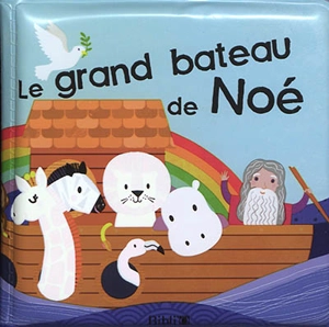 Le grand bateau de Noé - Kate McLelland