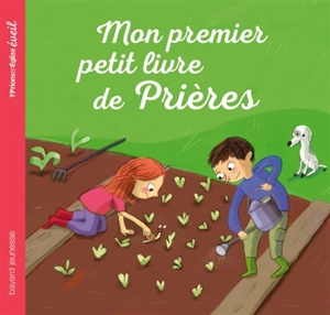 Mon premier petit livre de prières - Marie-Hélène Delval