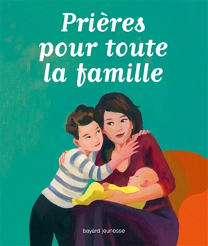 Prières pour toute la famille