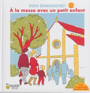 A la messe avec un petit enfant - Edwige Lapergue