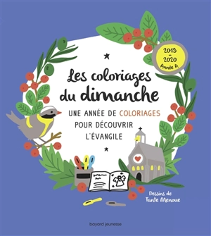 Les coloriages du dimanche, 2019-2020, année A : une année de coloriages pour découvrir l'Evangile - Sophie de Brisoult