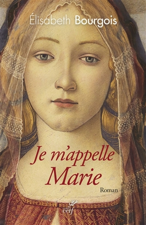 Je m'appelle Marie - Elisabeth Bourgois