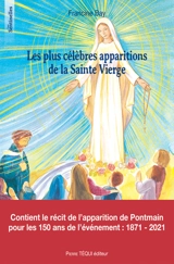 Les plus célèbres apparitions de la Sainte Vierge racontées aux enfants - Francine Bay