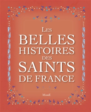 Les belles histoires des saints de France