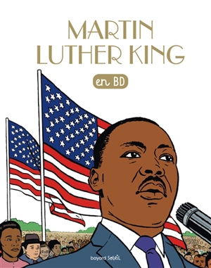 Les chercheurs de Dieu. Vol. 14. Martin Luther King : en BD - Benoît Marchon