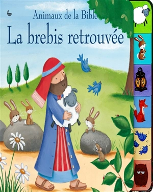 La brebis retrouvée - Juliet David