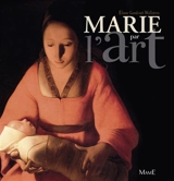 Marie par l'art - Eliane Gondinet-Wallstein